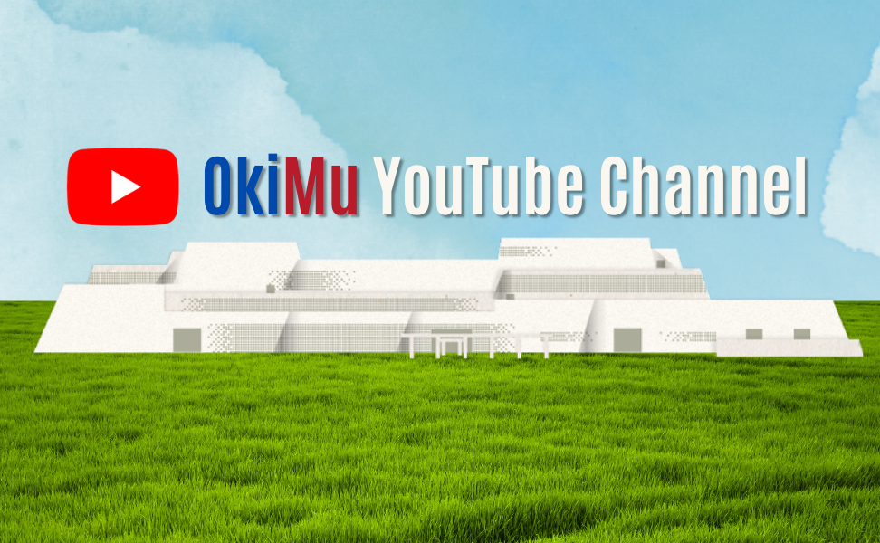 OkiMu YouTube Channel